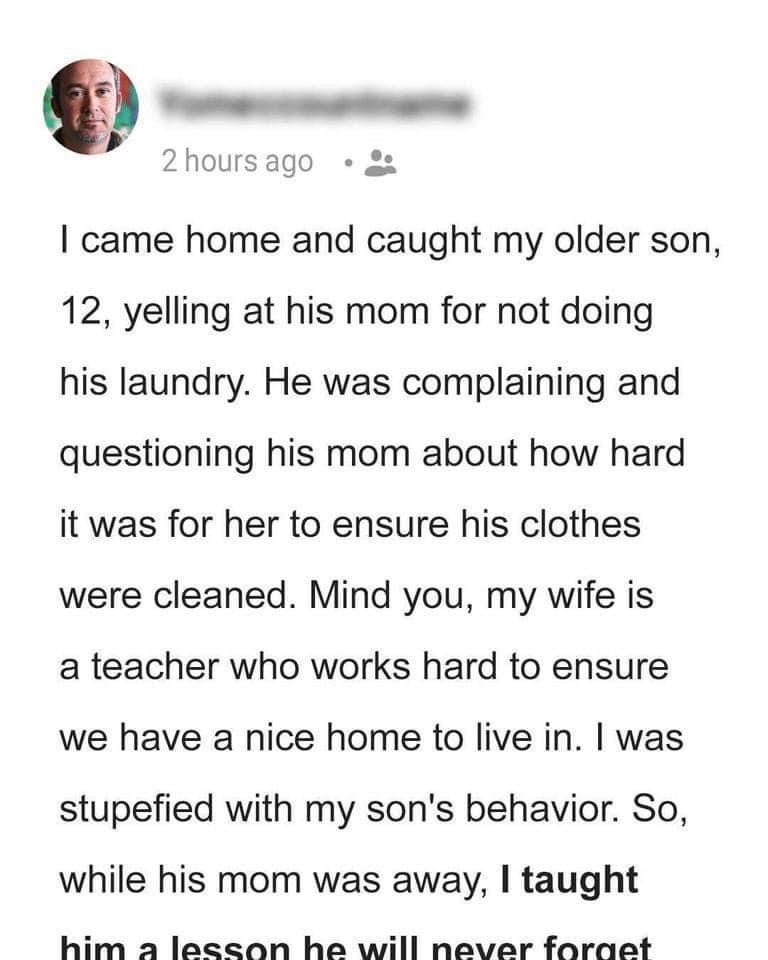 Dad Catches Son, 12, Yelling at Hardworking Mom for Not Doing His ...